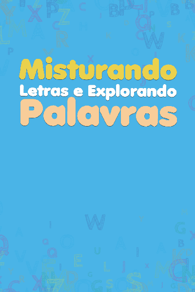Coleção Misturando Letras