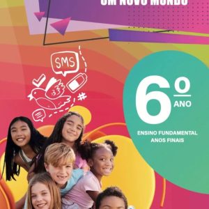 INTELIGÊNCIA EMOCIONAL - UM NOVO MUNDO - 6º ANO
