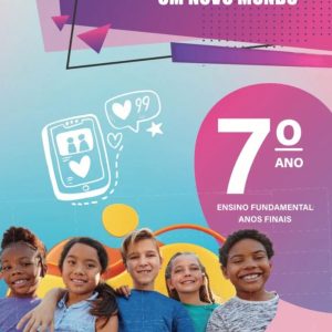 INTELIGÊNCIA EMOCIONAL - UM NOVO MUNDO - 7º ANO