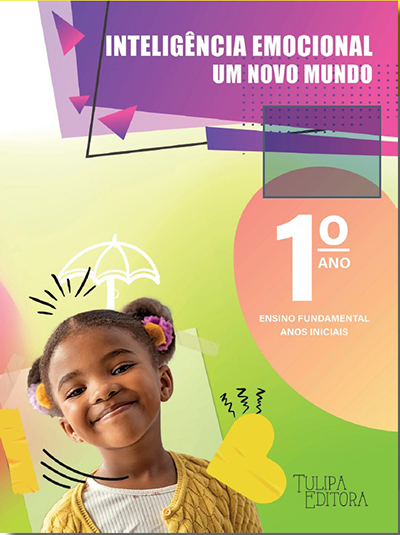 Inteligência Emocional – Um Novo Mundo – 1º ano